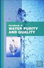 Handbook Of Water Purity & Quality