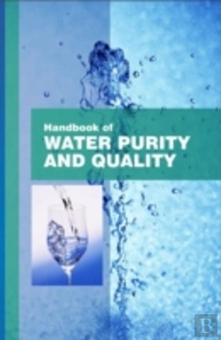 Bertrand.pt - Handbook Of Water Purity & Quality
