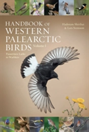 Handbook Of Western Palearctic Birds, Volume 1