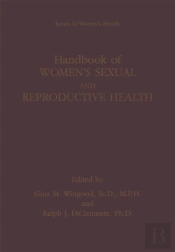 Handbook Of Women'S Sexual And Reproductive Health