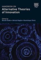 Handbook On Alternative Theories Of Innovation