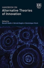 Handbook On Alternative Theories Of Innovation