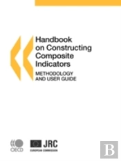 Handbook On Constructing Composite Indicators