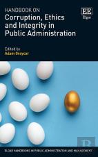 Handbook On Corruption, Ethics And Integrity In Public Administration