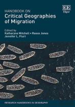 Handbook On Critical Geographies Of Migration