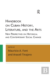 Handbook On Cuban History, Literature, And The Arts