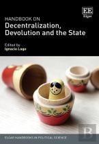 Handbook On Decentralization, Devolution And The State