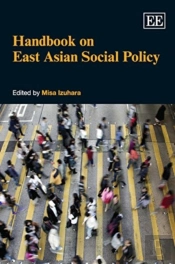 Handbook On East Asian Social Policy