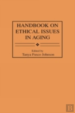 Bertrand.pt - Handbook On Ethical Issues In Aging