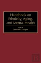 Handbook On Ethnicity, Aging, And Mental Health