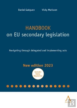 Bertrand.pt - Handbook On Eu Secondary Legislation : Navigating Through Delegated And Implementing Acts