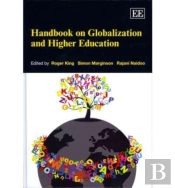 Handbook On Globalization And Higher Education