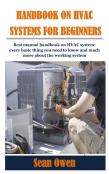 Handbook On Hvac Systems For Beginners