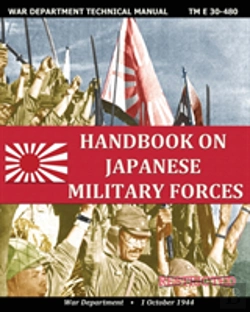 Bertrand.pt - Handbook On Japanese Military Forces War Department Technical Manual