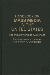 Handbook On Mass Media In The United States