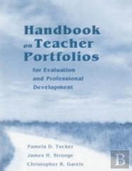 Handbook On Teacher Portfolios For Evaluation And Professional Development