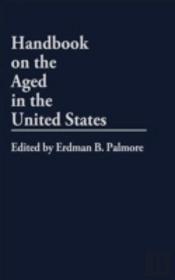 Handbook On The Aged In The United States