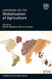 Handbook On The Globalisation Of Agriculture