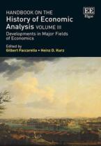Handbook On The History Of Economic Analysis Volume Iii