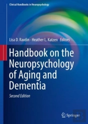 Handbook On The Neuropsychology Of Aging And Dementia