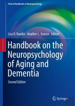 Bertrand.pt - Handbook On The Neuropsychology Of Aging And Dementia