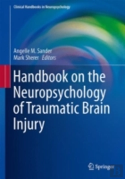 Bertrand.pt - Handbook On The Neuropsychology Of Traumatic Brain Injury