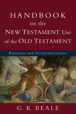 Bertrand.pt - Handbook On The New Testament Use Of The Old Tes Â€“ Exegesis And Interpretation