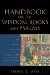 Handbook On The Wisdom Books And Psalms