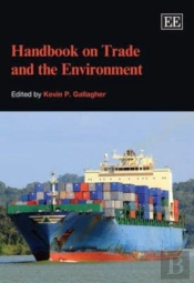 Handbook On Trade And The Environment