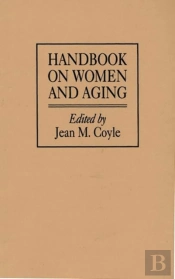 Handbook On Women And Aging