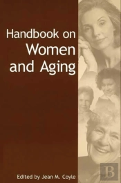 Handbook On Women And Aging