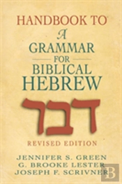 Handbook To A Grammar For Biblical Hebrew