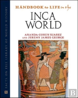 Bertrand.pt - Handbook To Life In The Inca World