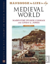 Handbook To Life In The Medieval World