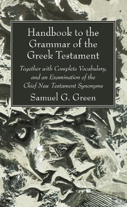 Bertrand.pt - Handbook To The Grammar Of The Greek Testament
