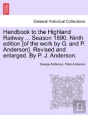 Handbook To The Highland Railway ... Sea