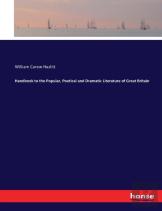 Handbook To The Popular, Poetical And Dramatic Literature Of Great Britain