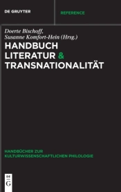 Handbuch Literatur &Amp; Transnationalitaet