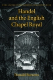 Handel And The English Chapel Royal