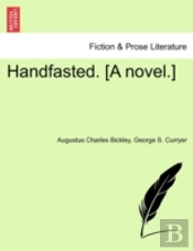 Handfasted. (A Novel.)