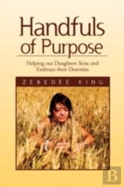 Handfuls Of Purpose