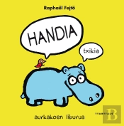Handia - Txikia