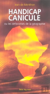 Handicap Canicule Ou Les Defavorises De La Geographie