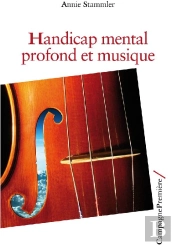 Handicap Mental Profond Et Musique