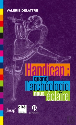Bertrand.pt - Handicap : Quand L'Archéologie Nous Éclaire