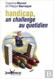 Handicap, Un Challenge Au Quotidien