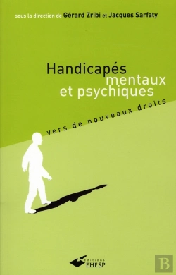 Bertrand.pt - Handicapés Mentaux Et Psychiques ; Vers De Nouveaux Droits (2e Édition)