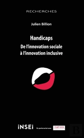 Handicaps : De L'Innovation Sociale À L'Innovation Inclusive