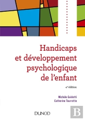 Handicaps Et Développement Psychologique De L'Enfant (4e Édition)