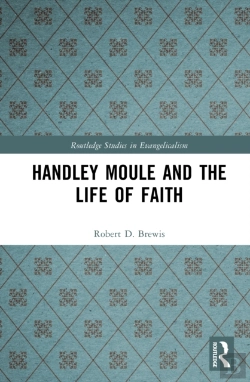 Bertrand.pt - Handley Moule And The Life Of Faith